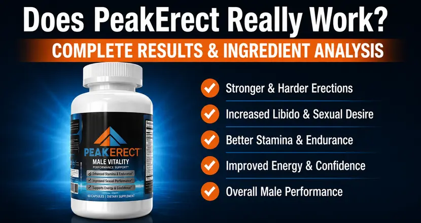 Does PeakErect Really Work? Complete Results & Ingredient Analysis