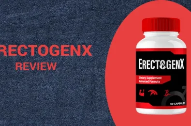 ErectogenX Review: Does It Really Support Better Performance For Men?