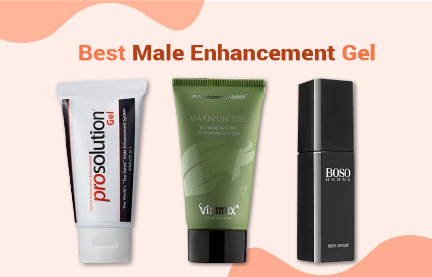 Best Male Enhancement Gels that Deliver Fast Results
