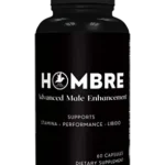 Hombre Male Enhancing Supplement Review (2026): Is It Worth It or Are There Better Options?