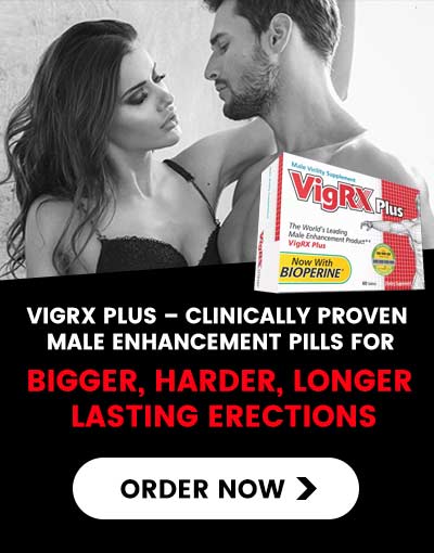 VIGRX Plus Clinically Proven Male Enhancement Pills for Bigger Harder Longer Lasting Erections